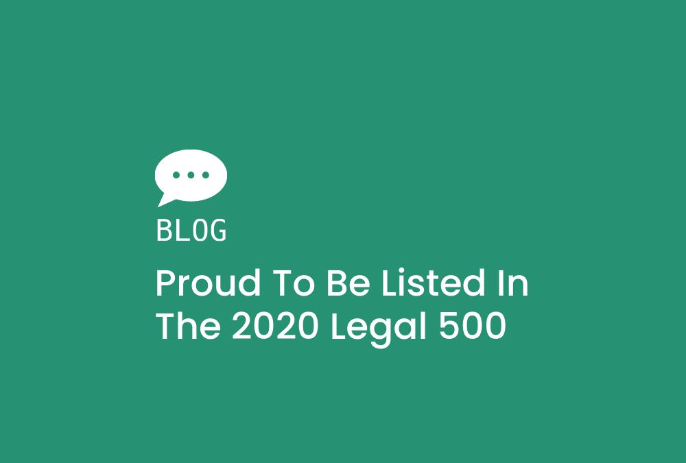 Proud to be listed in the 2020 Legal 500