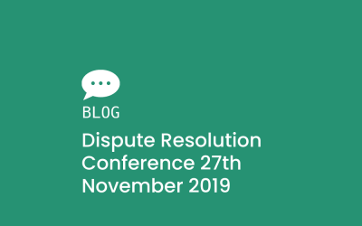 Dispute Resolution Conference 27th November 2019