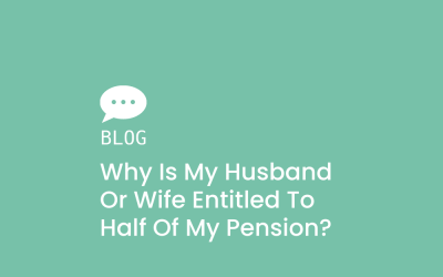 Why is my husband or wife entitled to half of my pension?