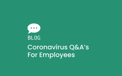Coronavirus Q&A’s for Employees