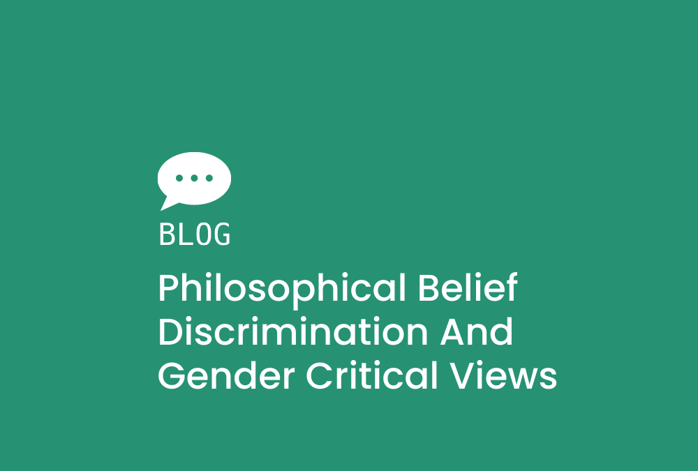 Philosophical Belief Discrimination and Gender Critical Views