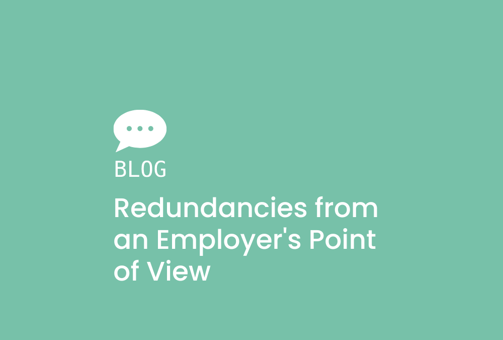 Employment Law – Redundancies from an Employer’s Point of View