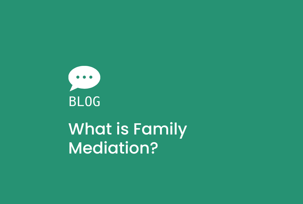 What is Family Mediation?