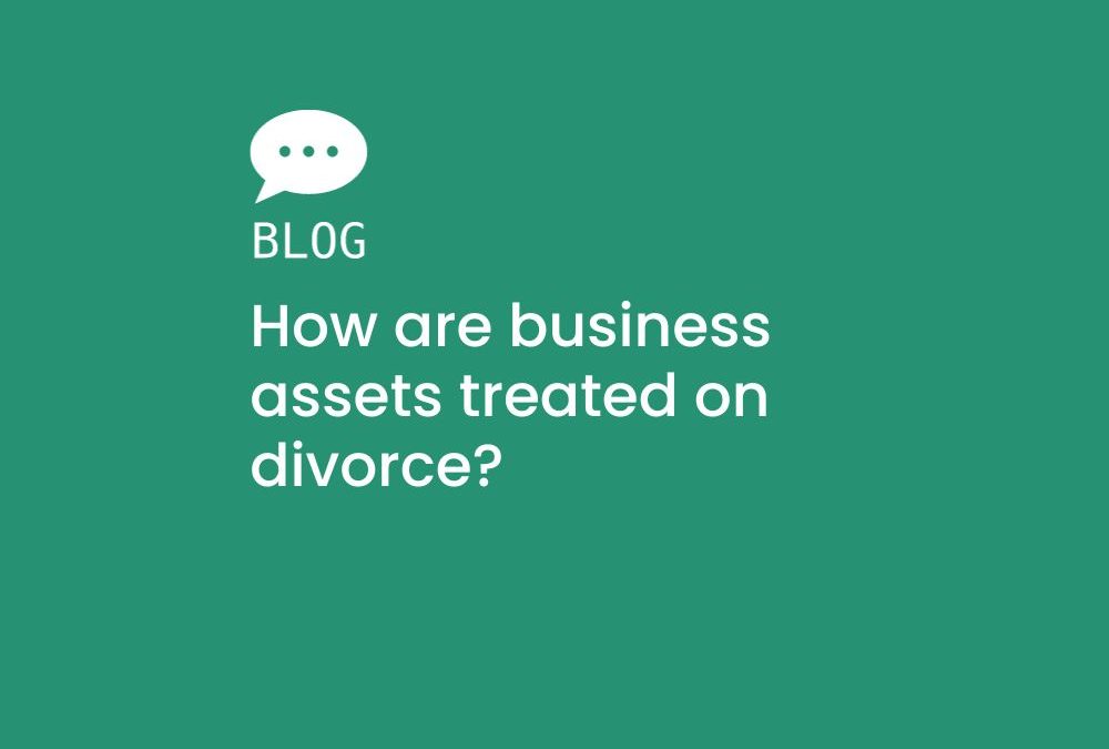 How are Business Assets Treated on Divorce?