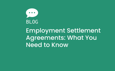 Employment Settlement Agreements: What You Need to Know