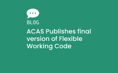 ACAS Publishes final version of Flexible Working Code 